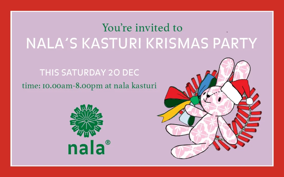 20 Dec | Nala Kasturi Krismas